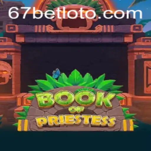 Exploring the Mystical World of BookOfPriestess: A Dive into the 667bet Gaming Experience