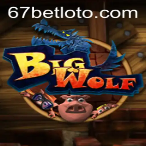 Exploring the Intriguing World of BigWolf and Its Ties with 667bet