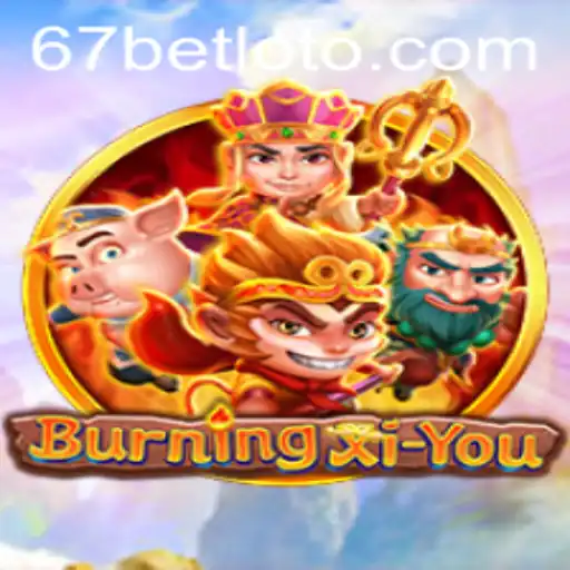 Explore the Exciting World of BurningXiYou and 667bet: A New Era of Gaming