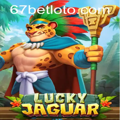 Discover the Thrills of LuckyJaguar: A New Era in Online Gaming